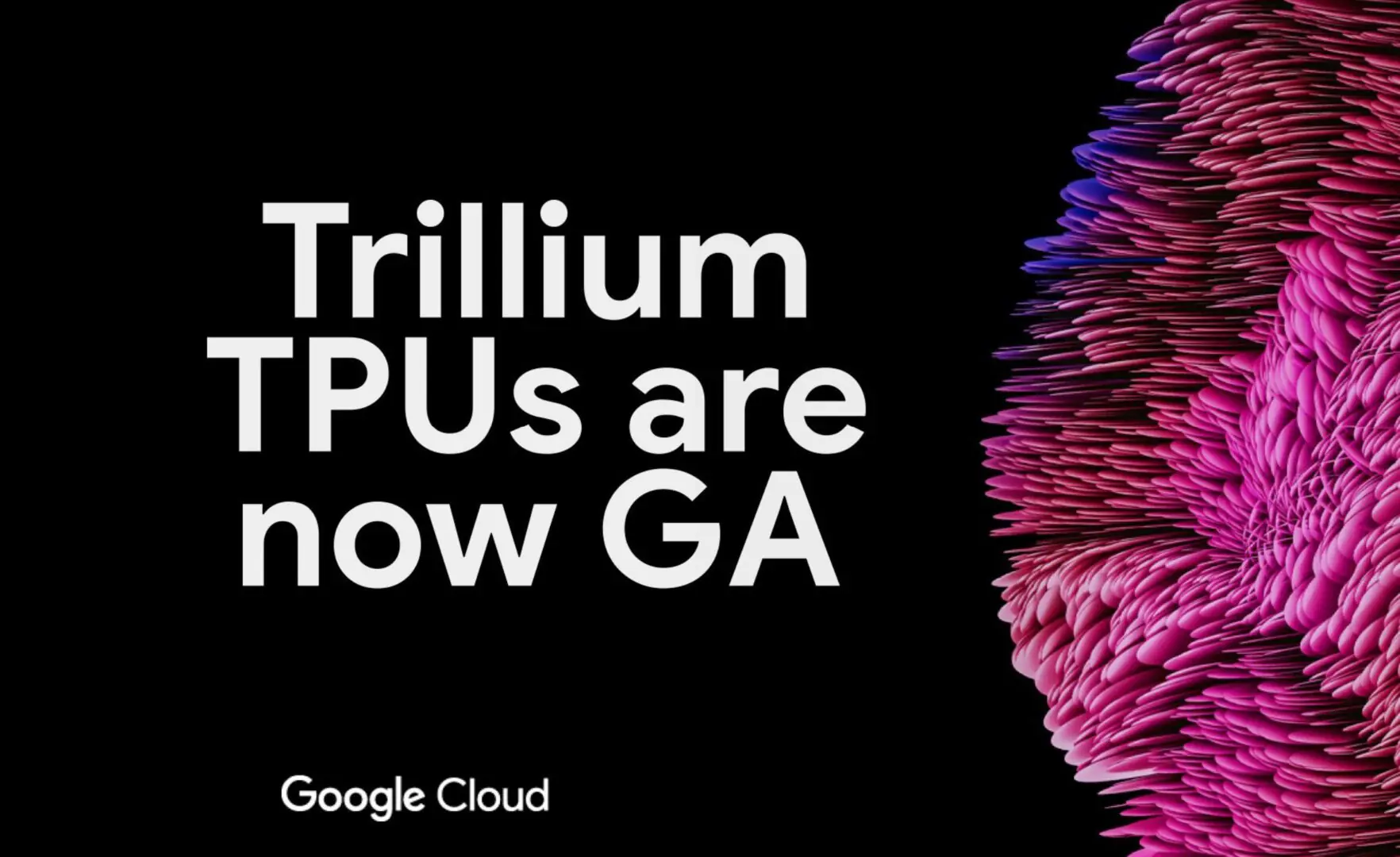 google trillium gpus
