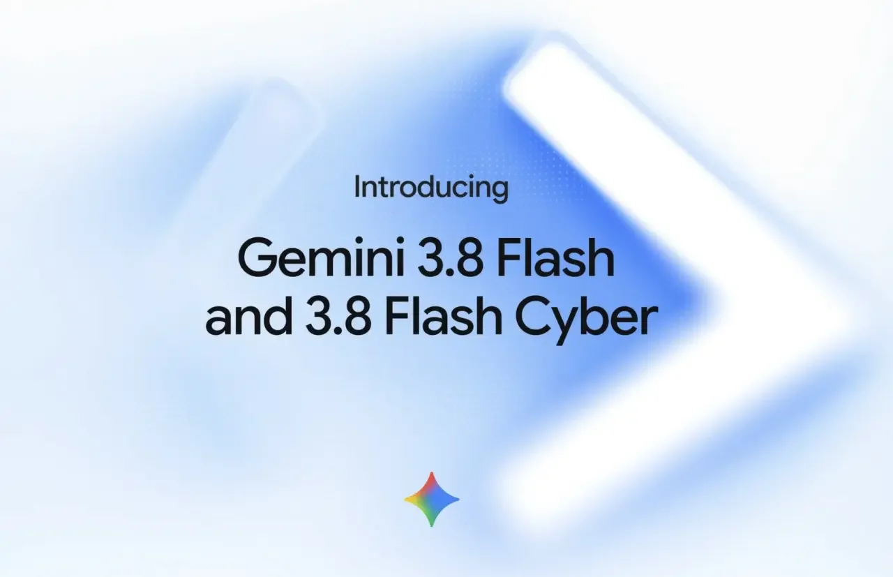 Google alza il ritmo nell’intelligenza artificiale: arriva Gemini 3.8 Flash e la variante Cyber